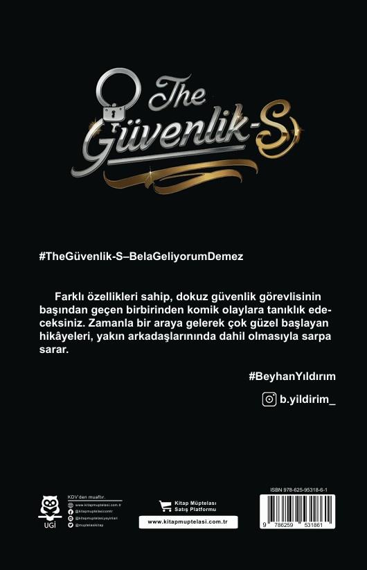 The Güvenlik-S 