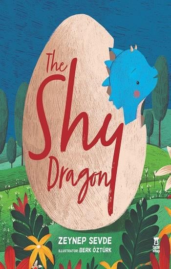 The Shy Dragon (Ciltli)