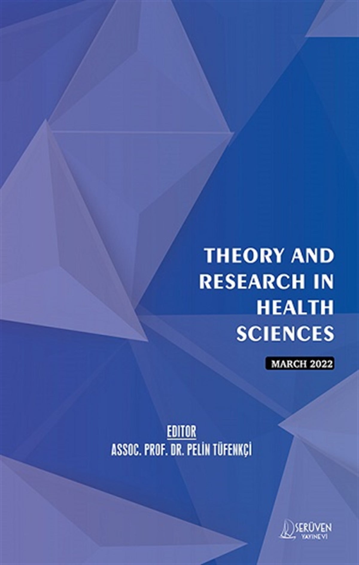 Theory and Research in Health Sciences - March 2022