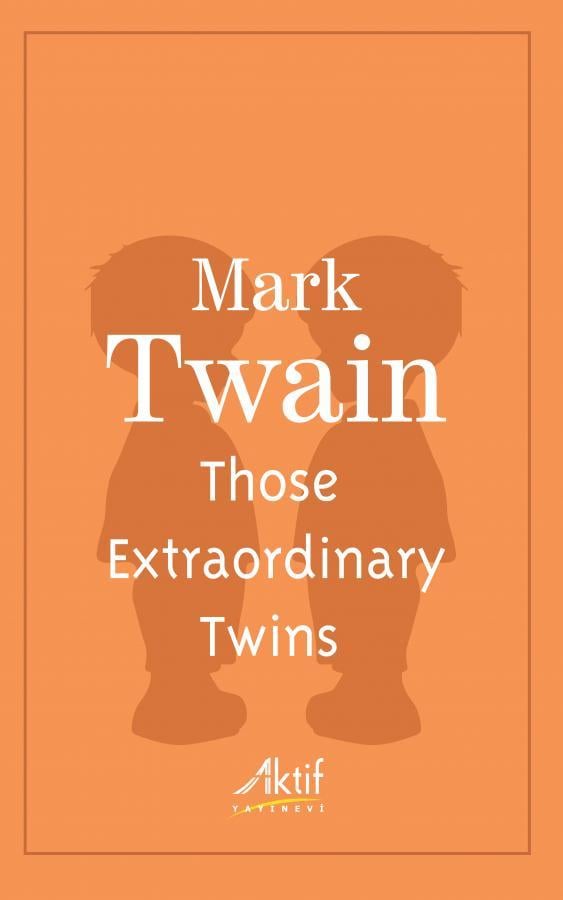 Those Extraordinary Twins