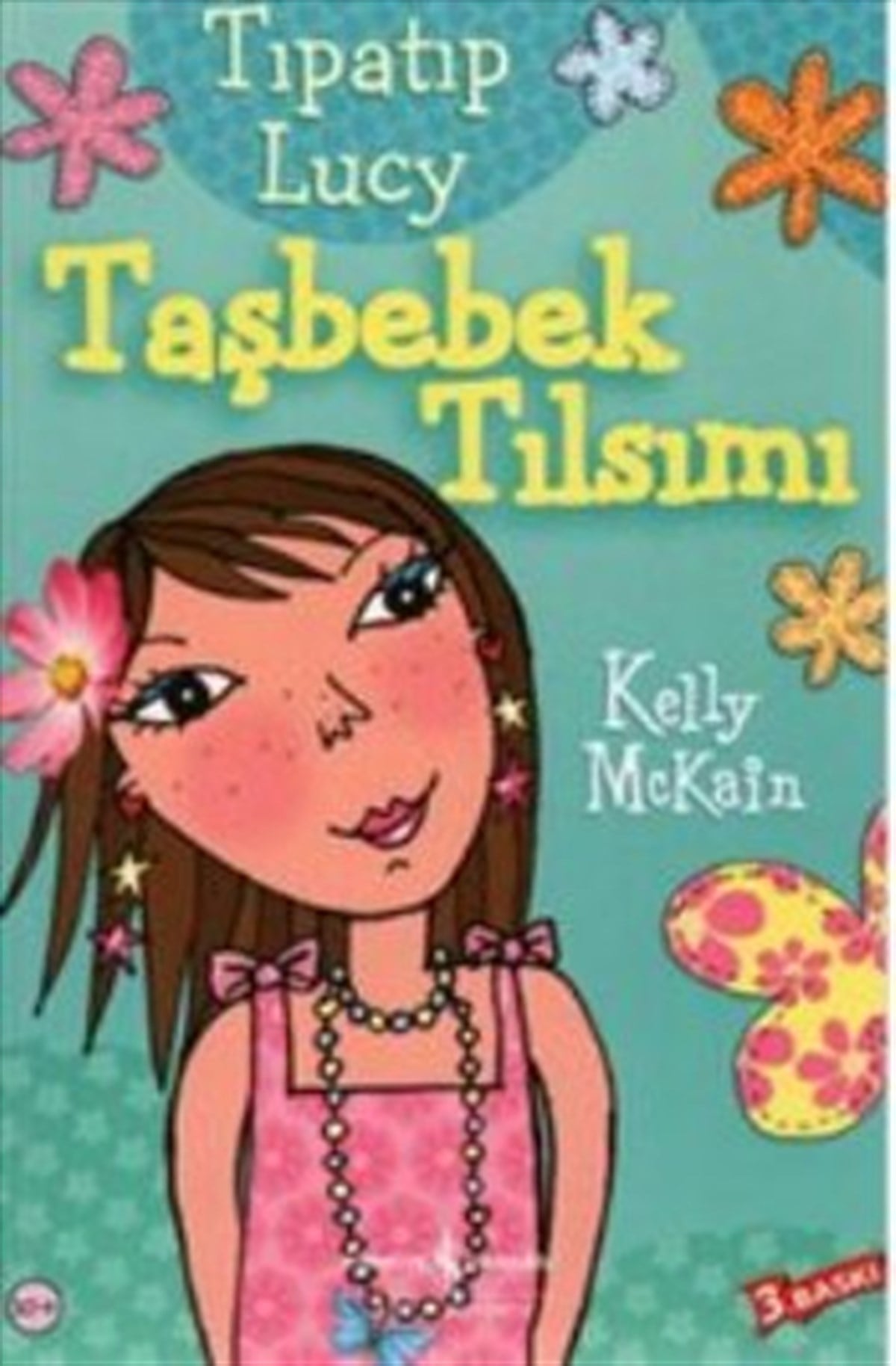 Tıpatıp Lucy Taşbebek Tılsımı