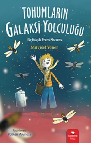 Tohumların Galaksi Yolculuğu