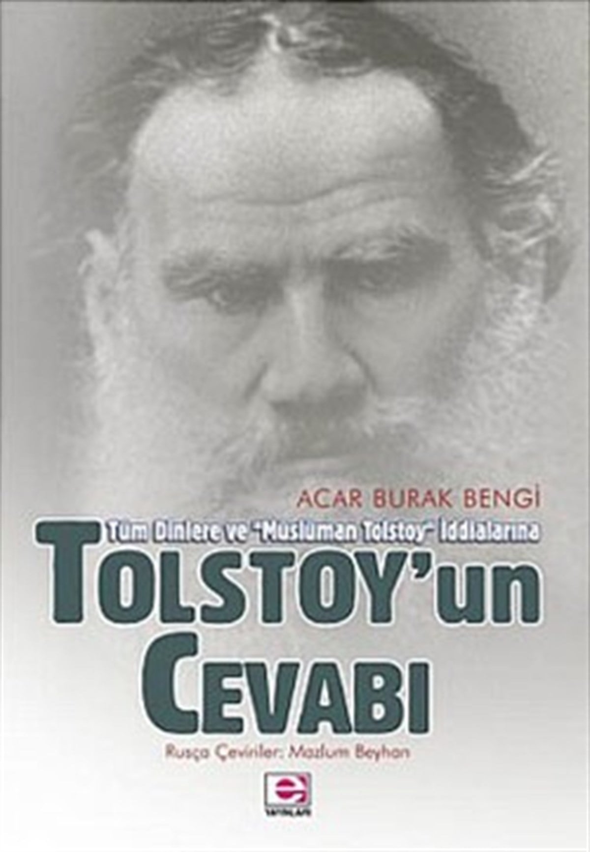Tolstoy'un Cevabı