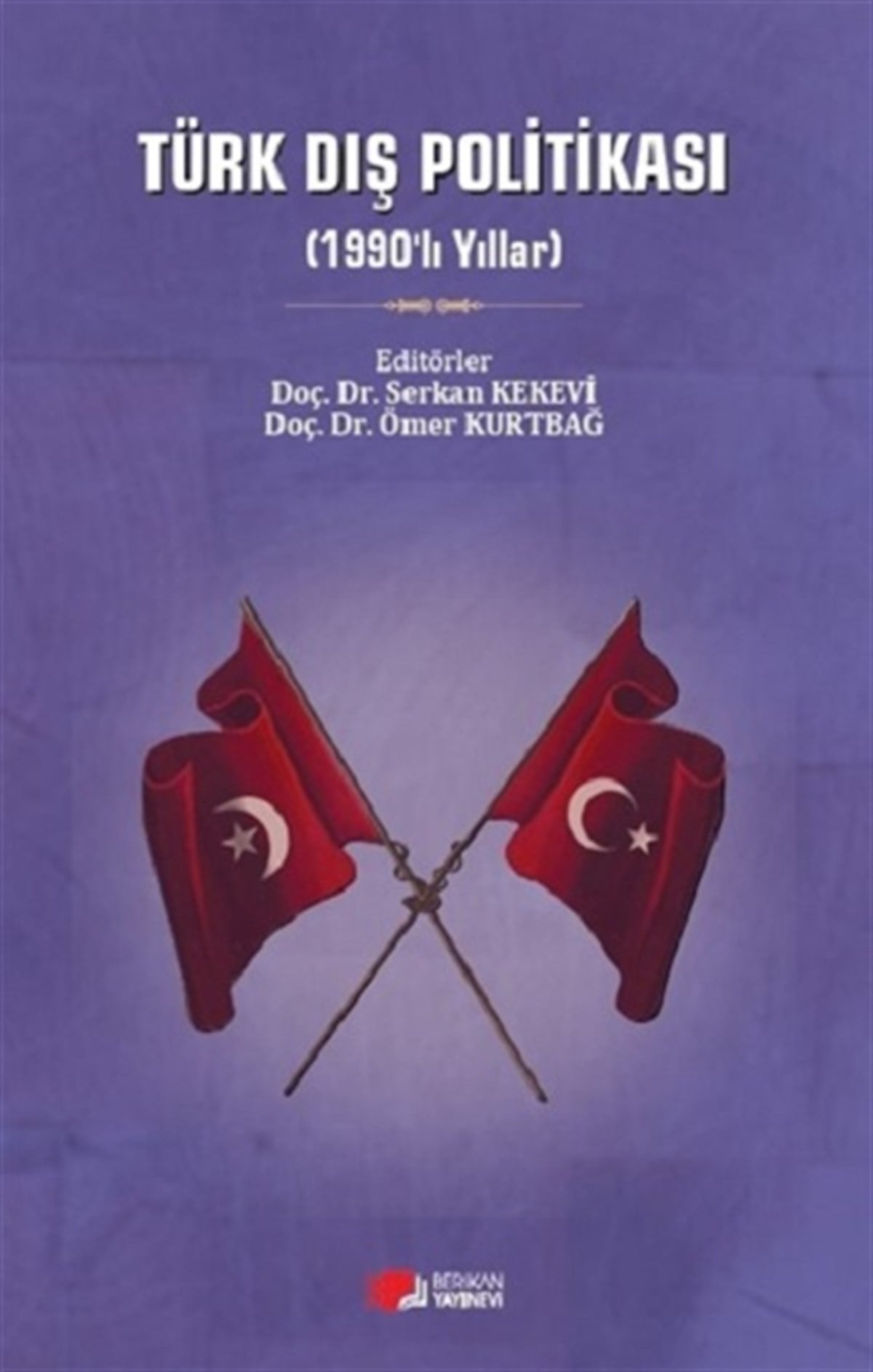 Türk Dış Politikası 1990'Yıllar