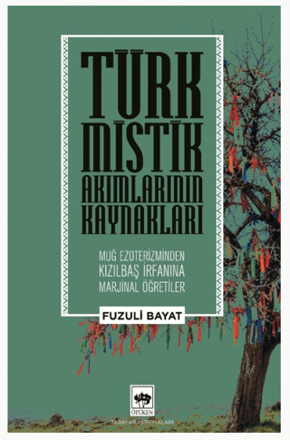 Türk Mistik Akımlarının Kaynakları