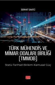 Türk Mühendis ve Mimar Odaları Birliği (TMMOB)