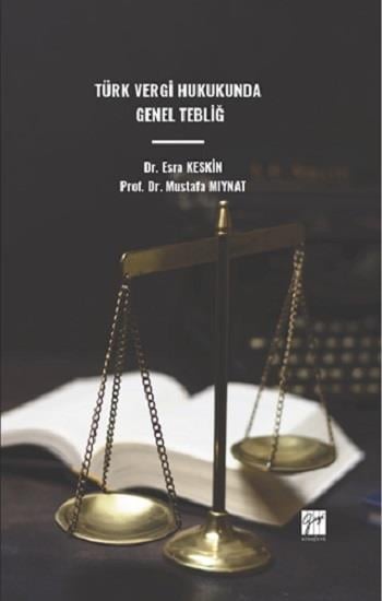 Türk Vergi Hukukunda Genel Tebliğ