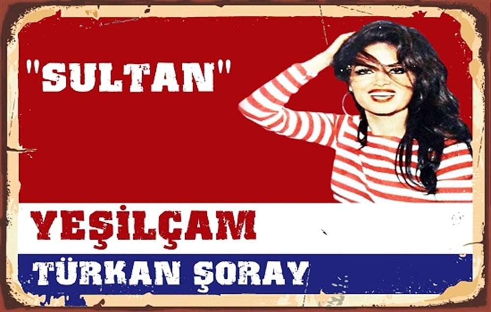 TÜRKAN ŞORAY - POSTER
