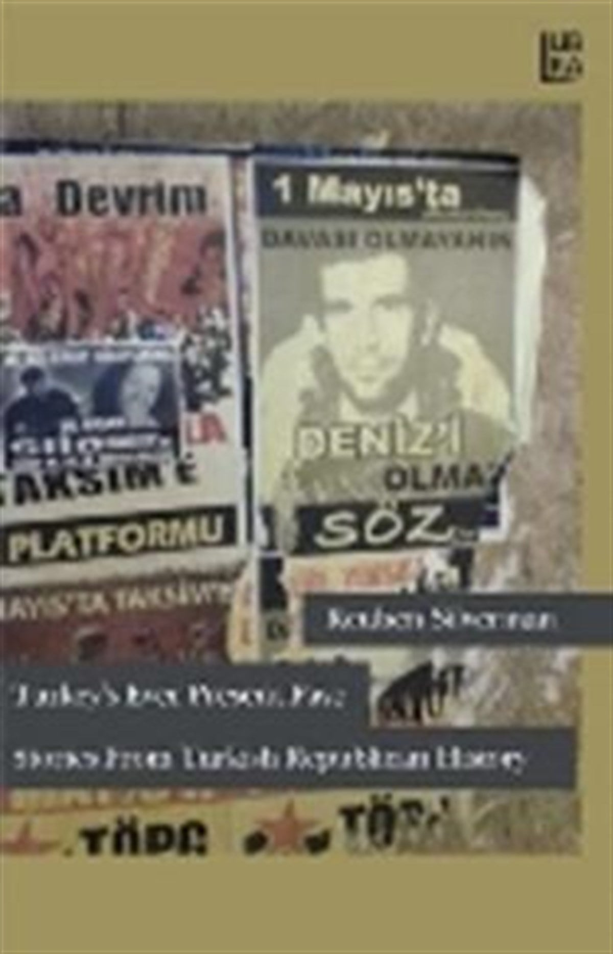 Turkey’s Ever Present Past: Stories From Turkish Republican History