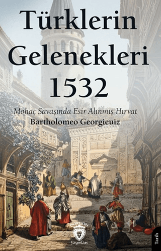 Türklerin Gelenekleri 1532