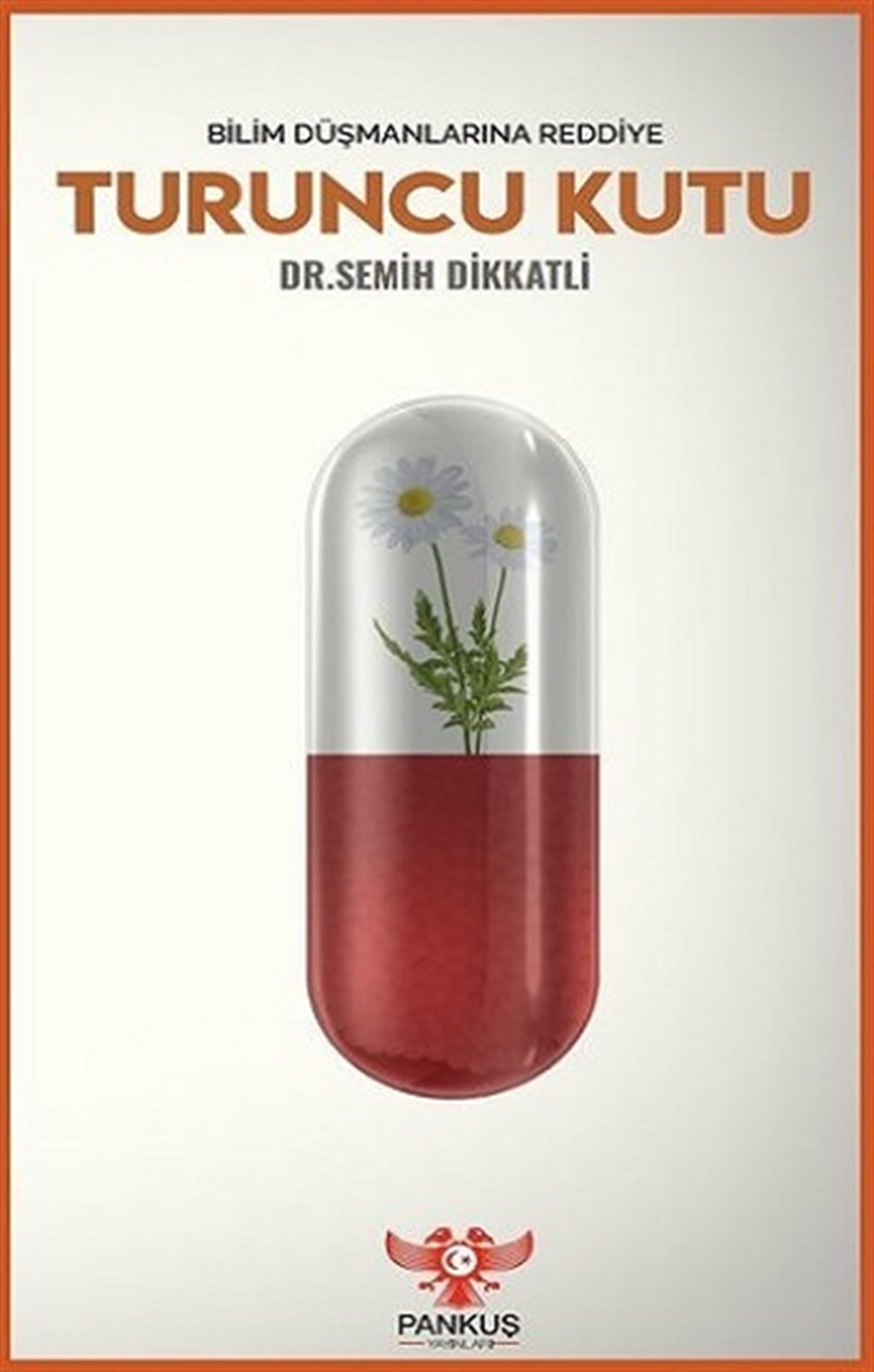 Turuncu Kutu - Bilim Düşmanlarına Reddiye