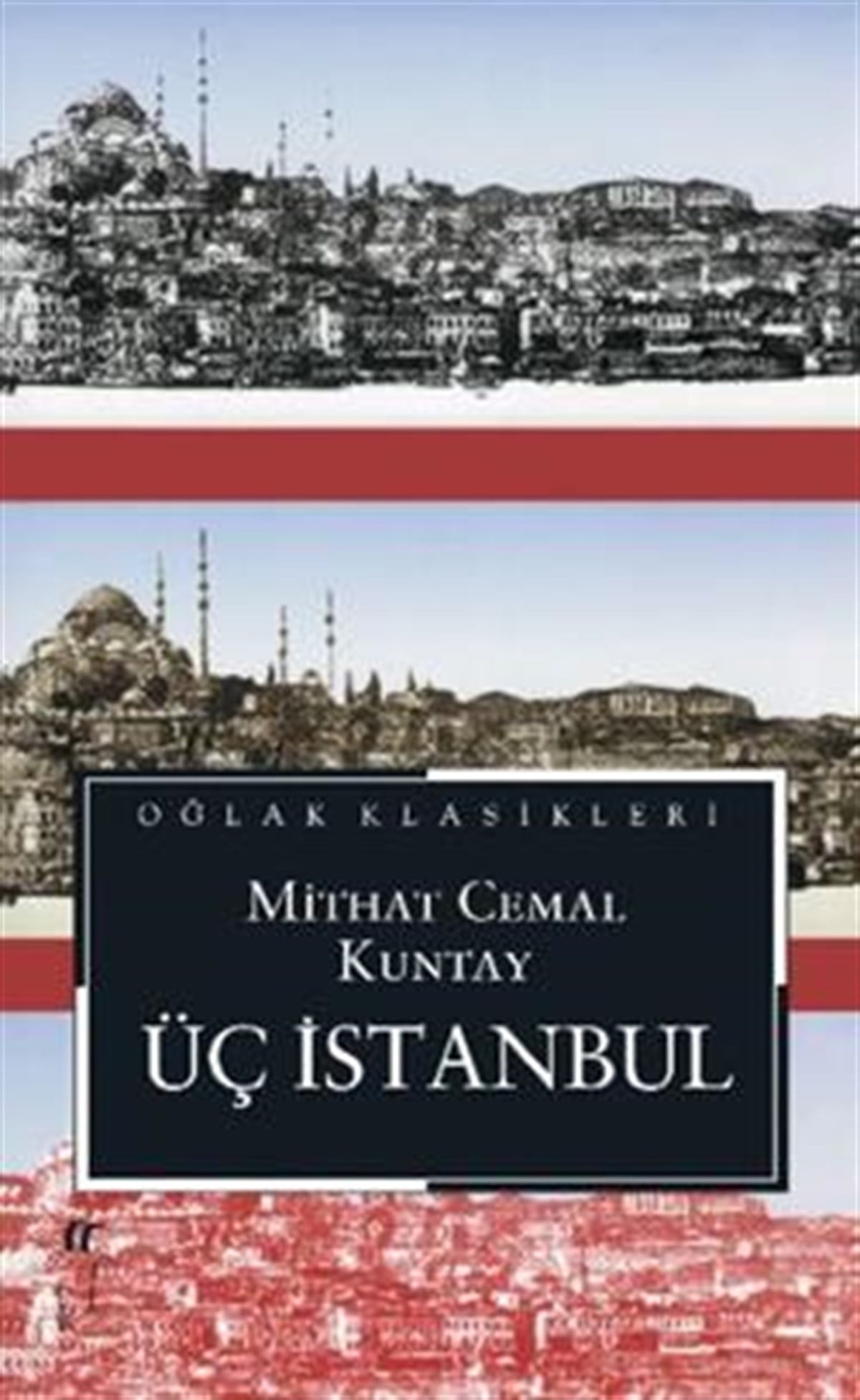 Üç İstanbul (Cep Boy)