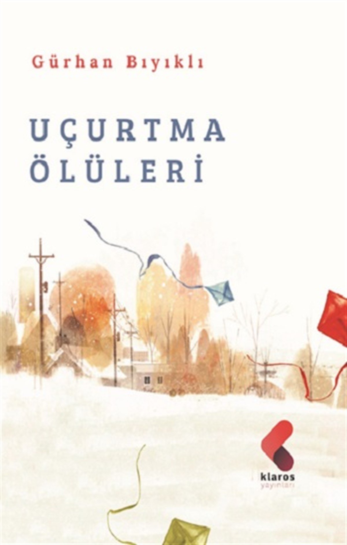 Uçurtma Ölüleri