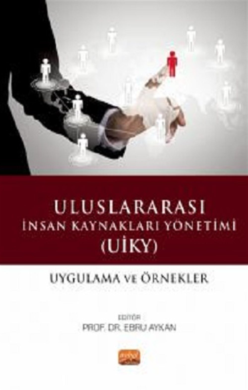 Uluslararası İnsan Kaynakları Yönetimi (Uiky)