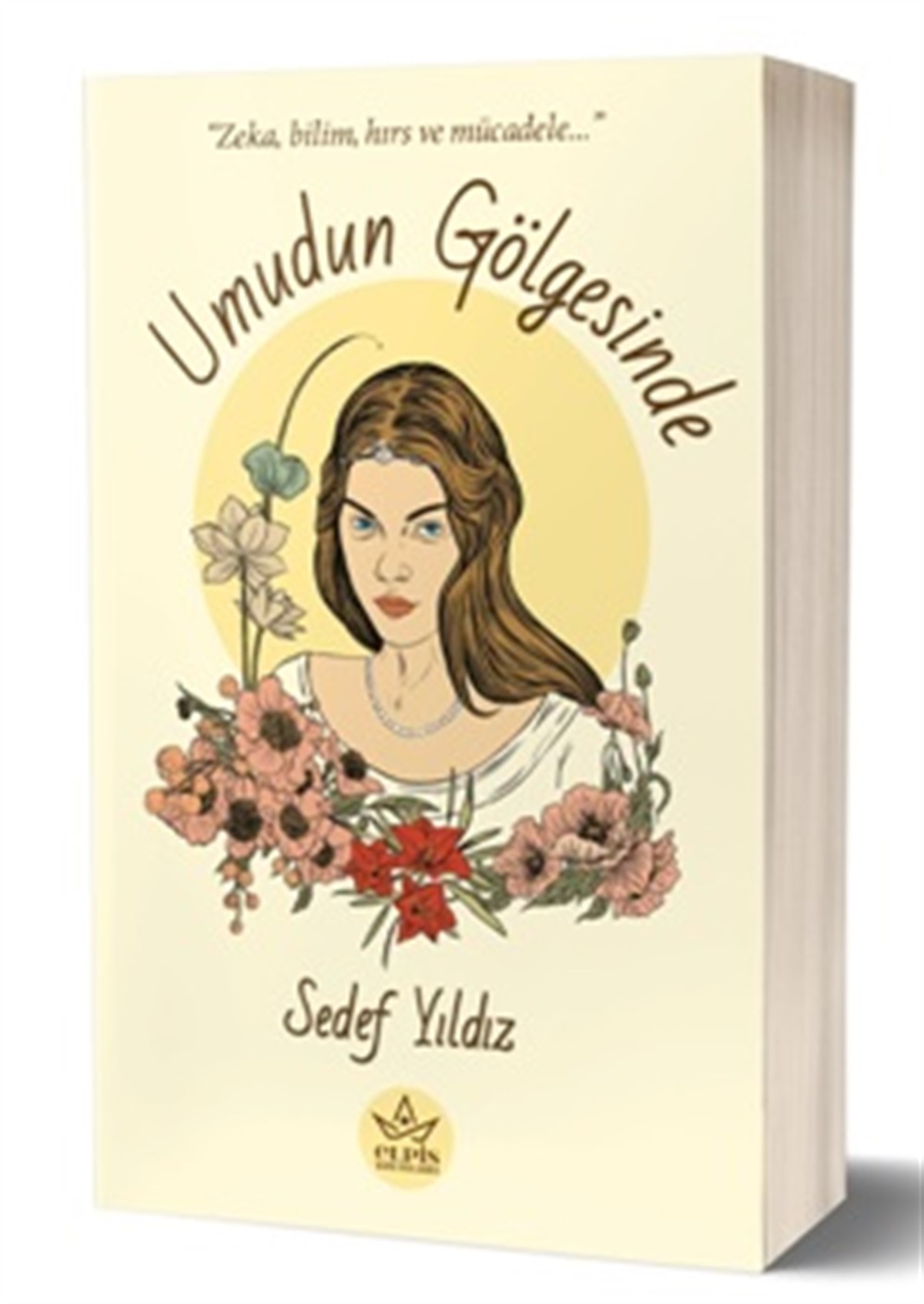 Umudun Gölgesinde