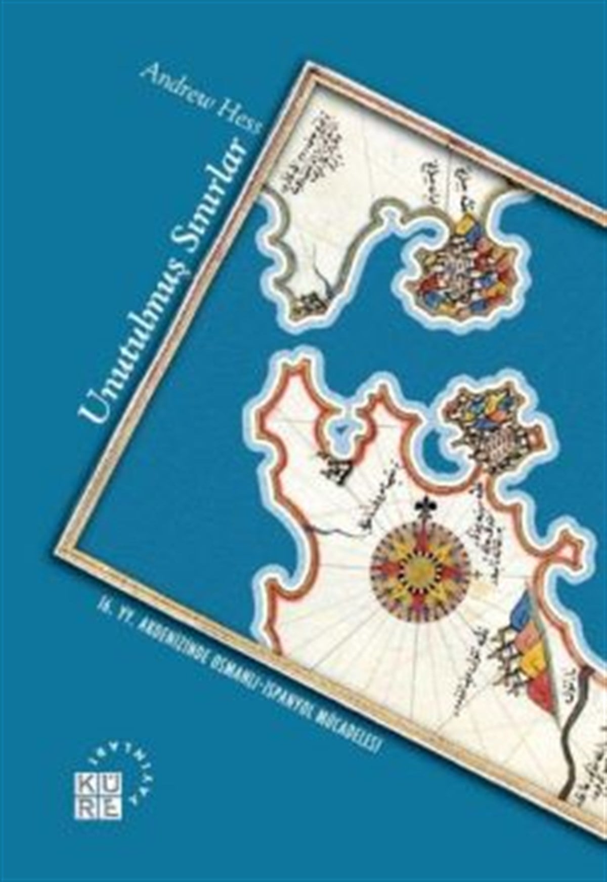 Unutulmuş Sınırlar