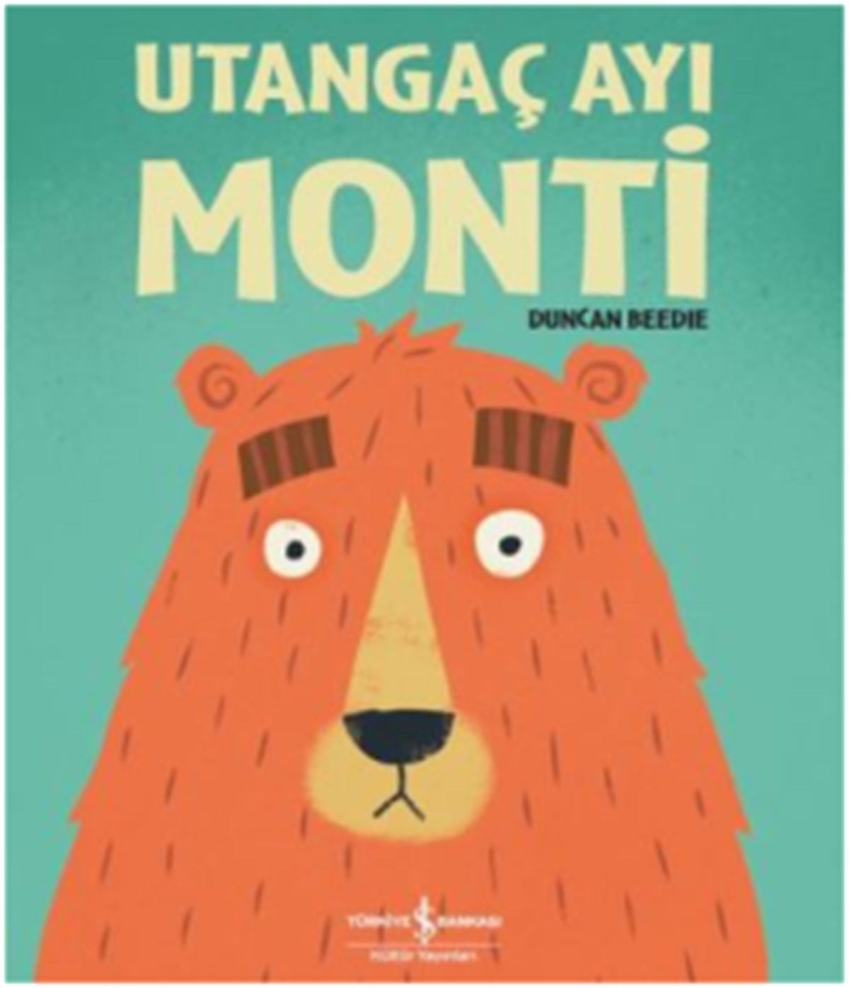 Utangaç Ayı Monti