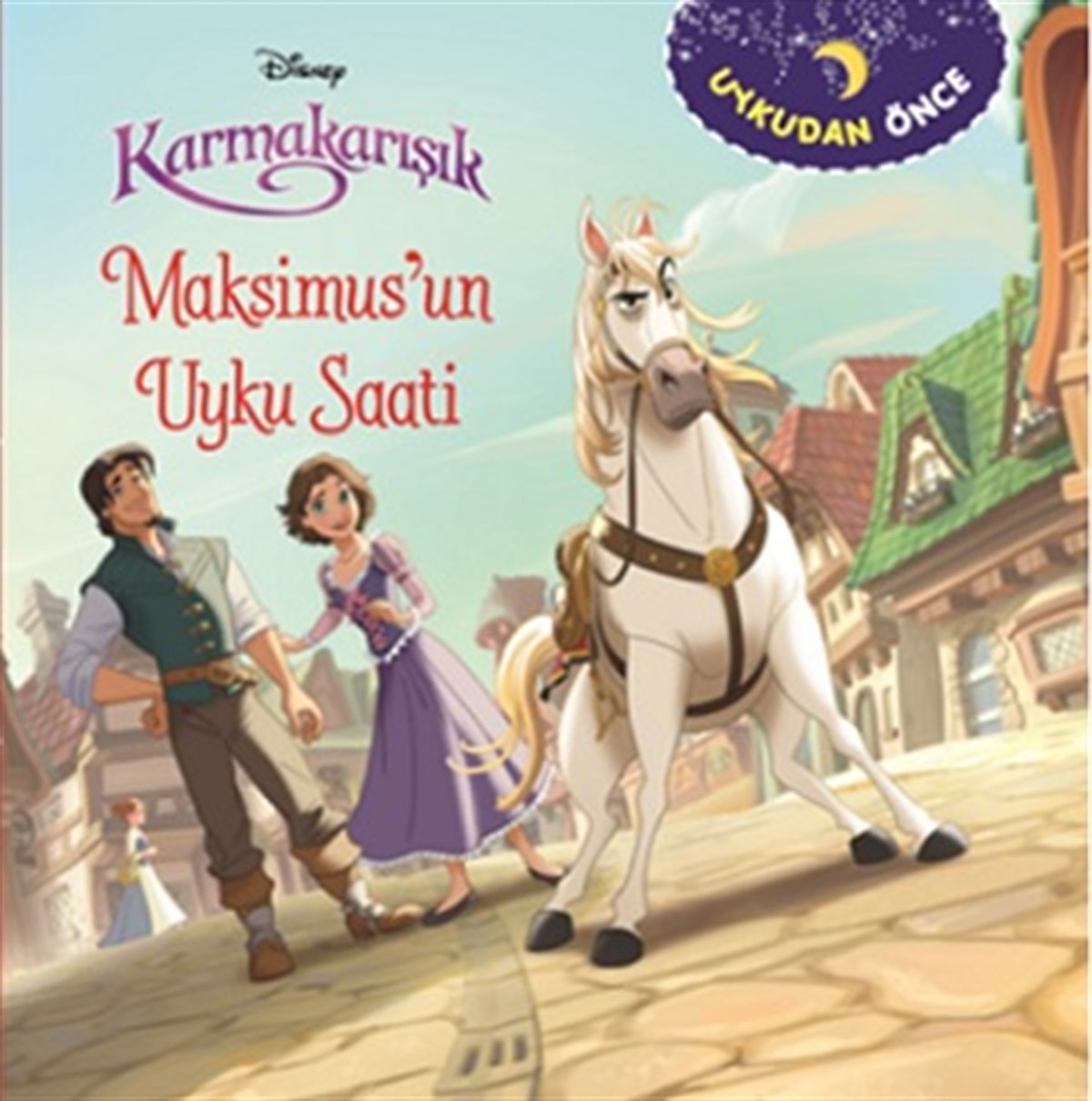 Uykudan Önce - Karmakarışık Maksimusun Uyku Saati