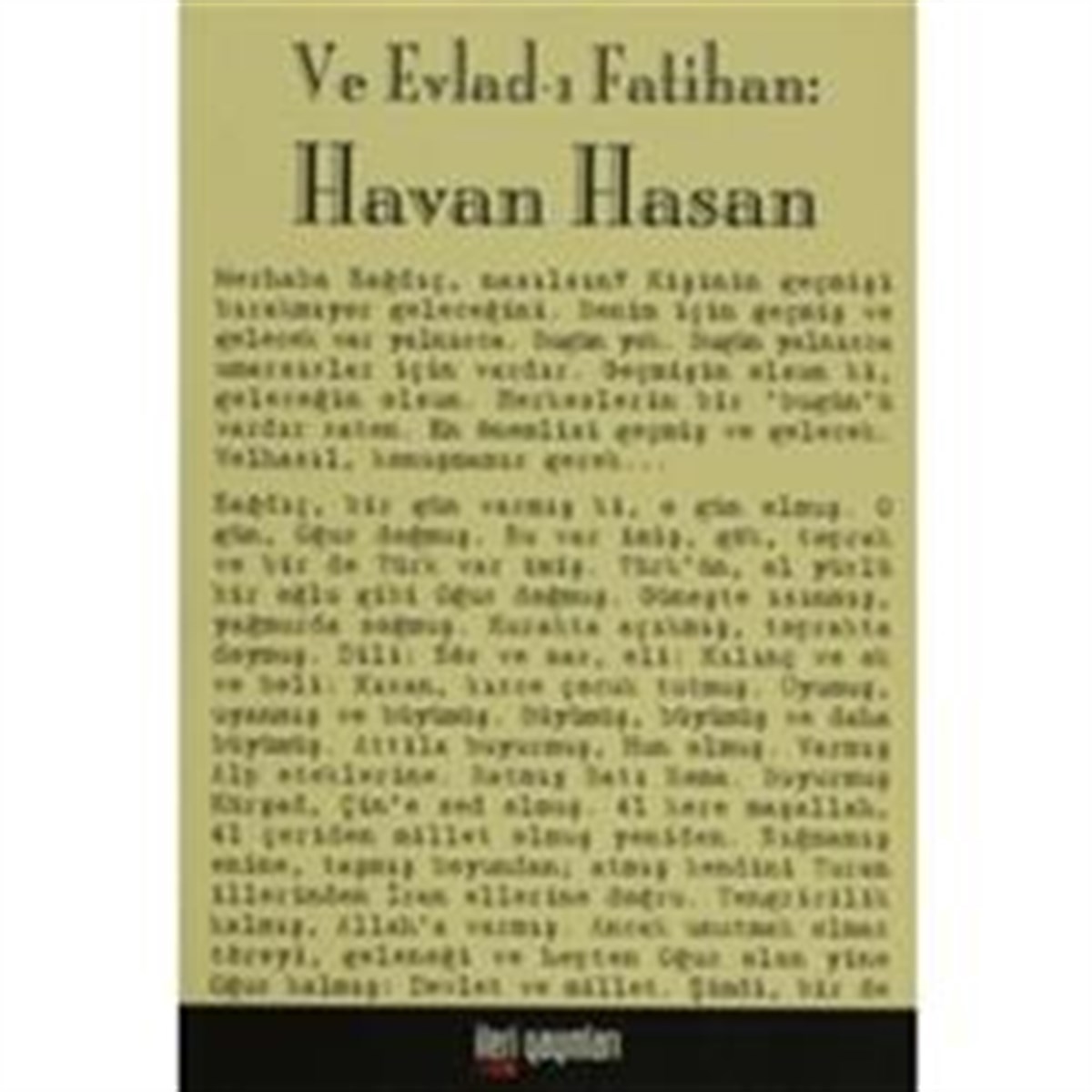 Ve Evlad-ı Fatihan: Havan Hasan