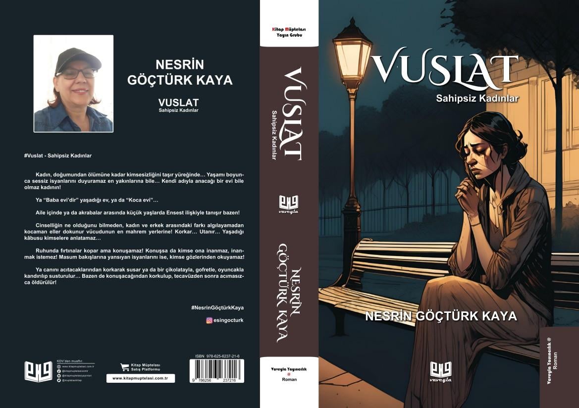 Vuslat – Sahipsiz Kadınlar , Nesrin Göçtürk Kaya , Vaveyla Yayıncılık , 9786256237216 ,