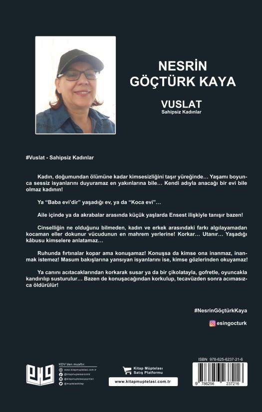 Vuslat – Sahipsiz Kadınlar , Nesrin Göçtürk Kaya , Vaveyla Yayıncılık , 9786256237216 ,