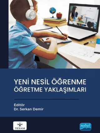 Yeni Nesil Öğrenme Öğretme Yaklaşımları