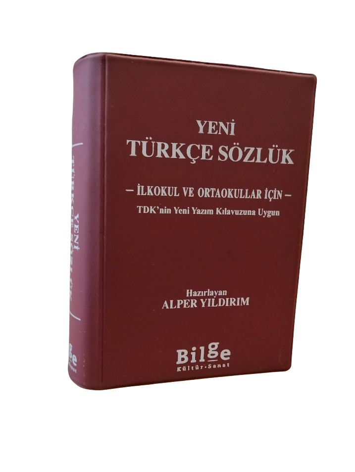 Yeni Türkçe Sözlük - İlkokul ve Ortaokullar İçin - TDK’nin Yeni Yazım Kılavuzuna Uygun
