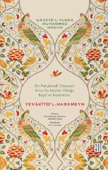 Yevakitü’l-Harameyn (Ciltli)