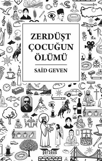 Zerdüşt Çocuğun Ölümü