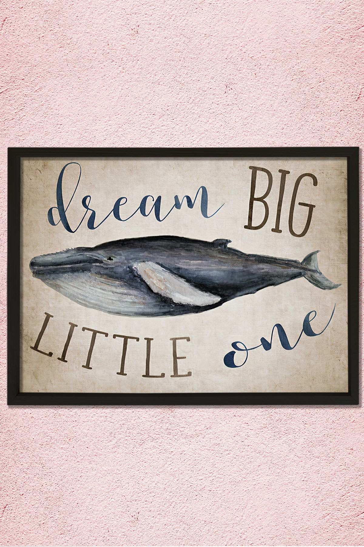 Doğal Çam Çerçeveli Duvar Tablosu Balina - Dream Big Little One