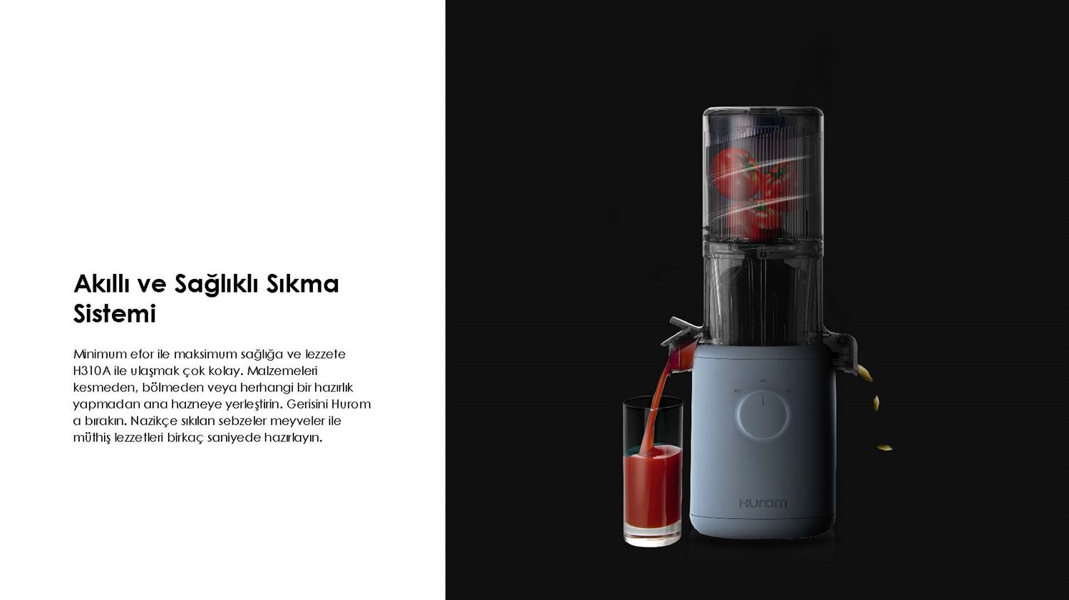 Klasik SeriHurom H310A