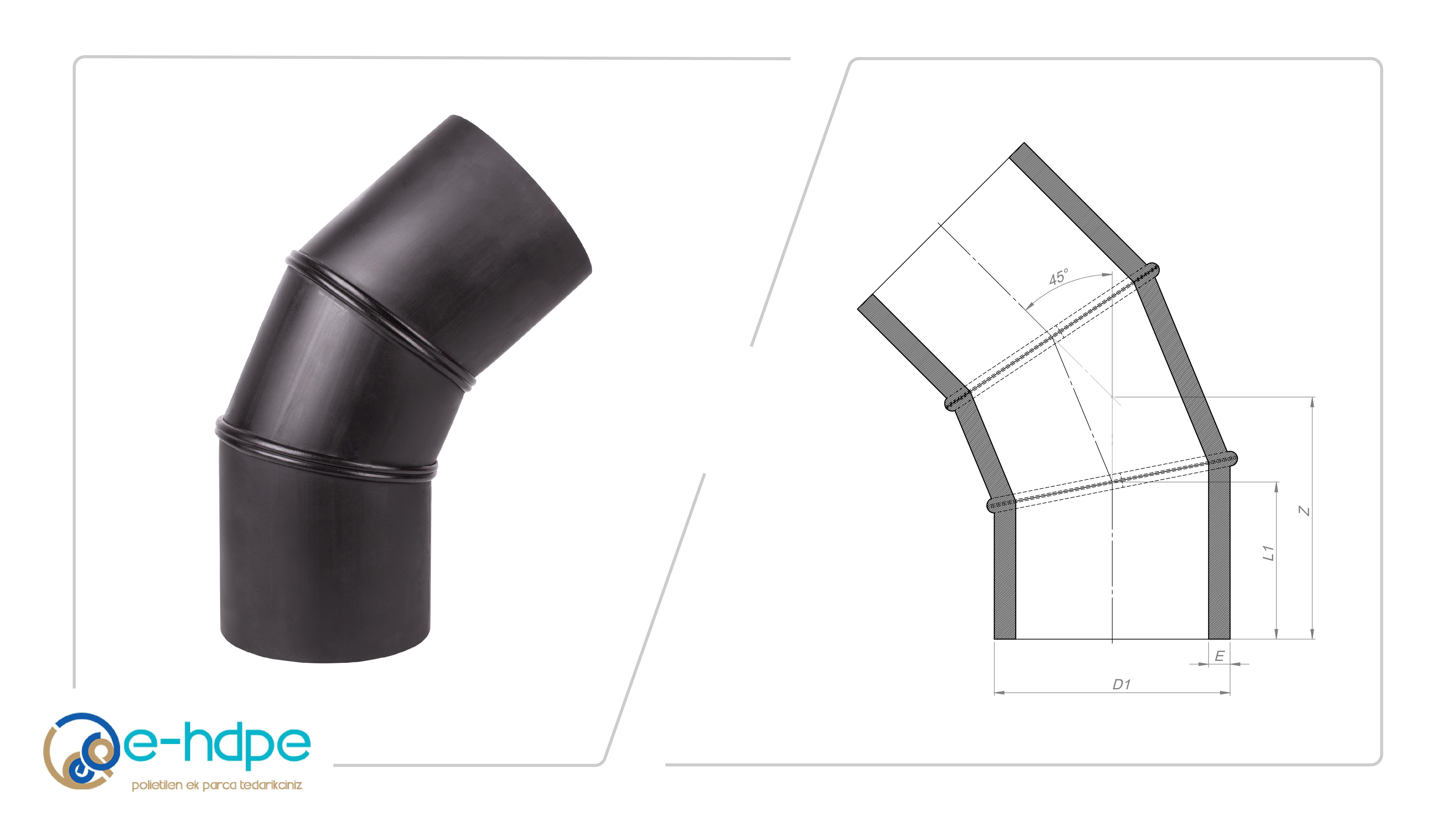 HDPE Dirsek 45°HDPE 100 KONFEKSİYON 45 DİRSEK SDR11 PN16