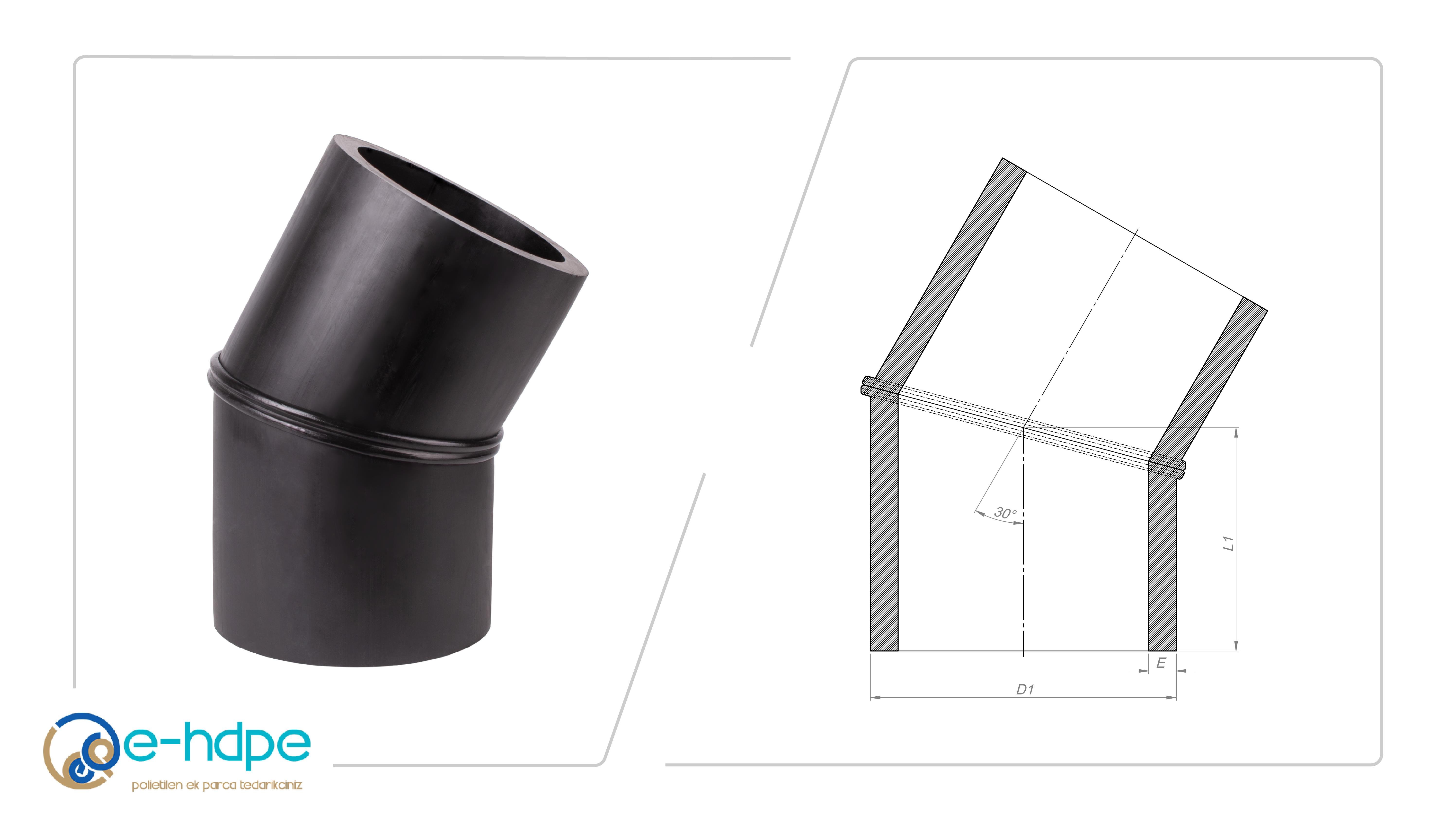 HDPE Spigot Ek ParçaHDPE 100 KONFEKSİYON 30 DİRSEK SDR11 PN16