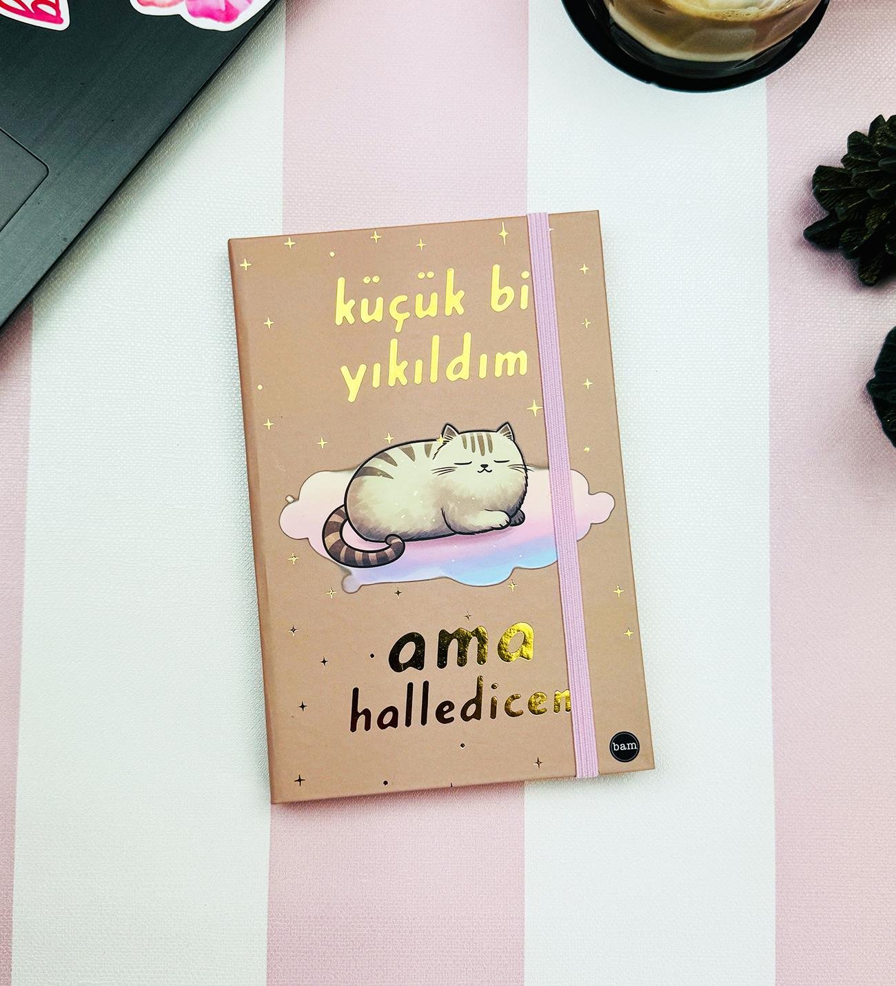 Küçük Bi Yıkıldım V2 Tasarımlı Lastikli DeftergiftmodaBam-1236