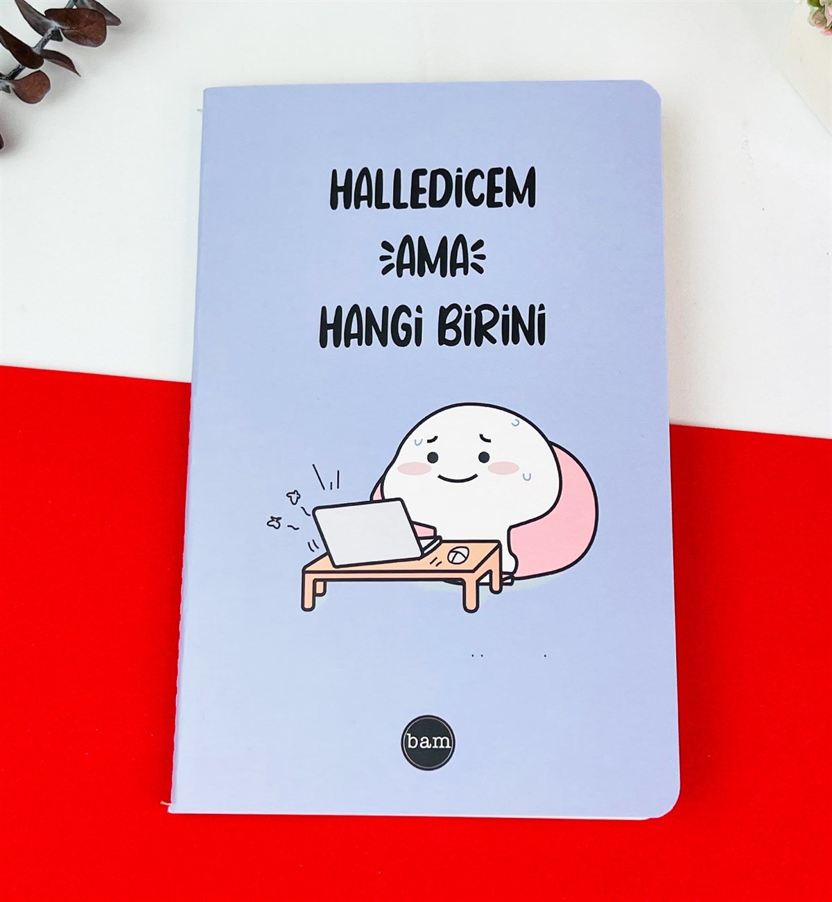 Halledicem Ama Hangi Birini Tasarımlı Dikişli DeftergiftmodaGmd100201