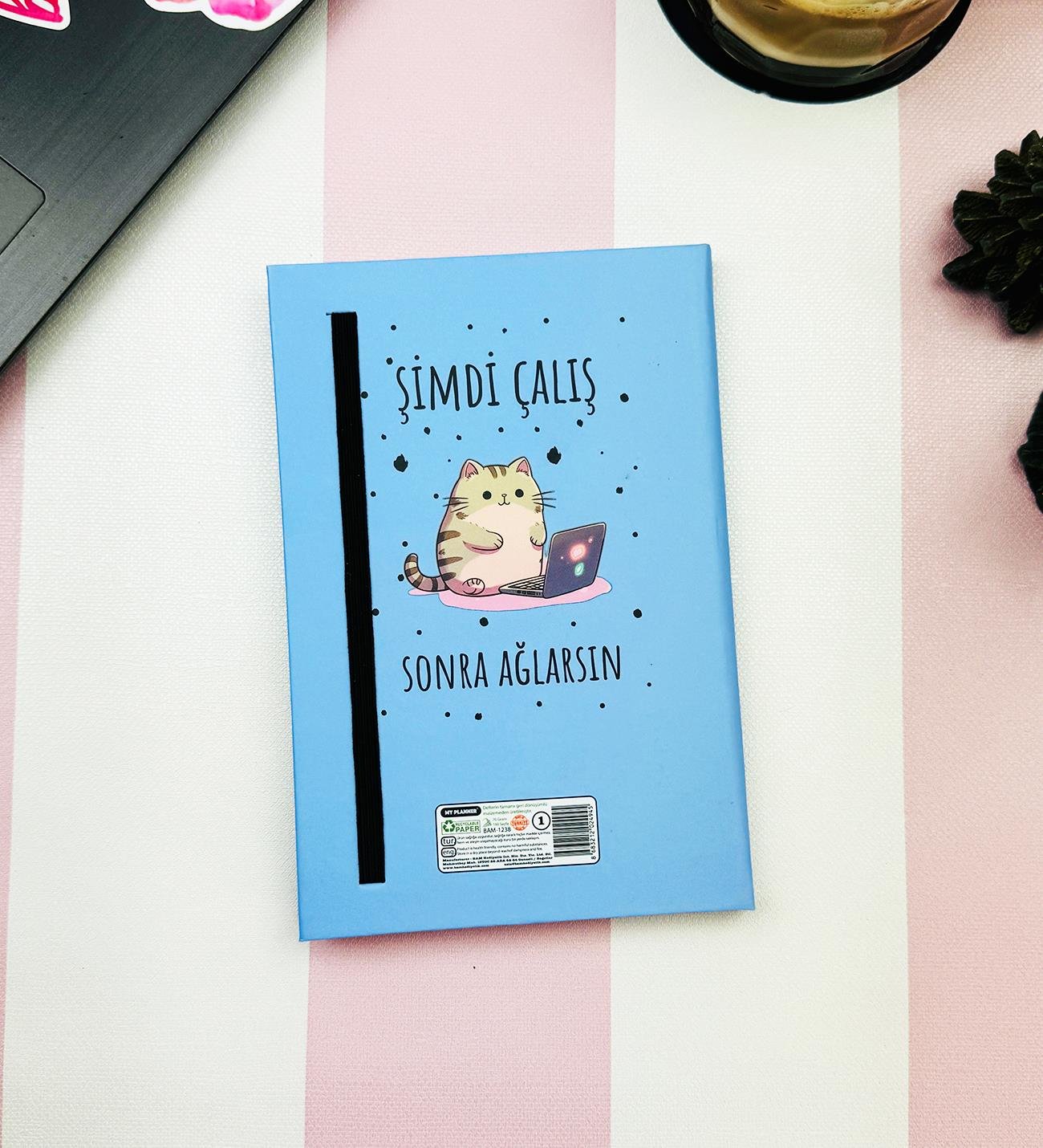 Şimdi Çalış Sonra Ağlarsın V2 Tasarımlı Lastikli Defter	giftmodaBam-1238