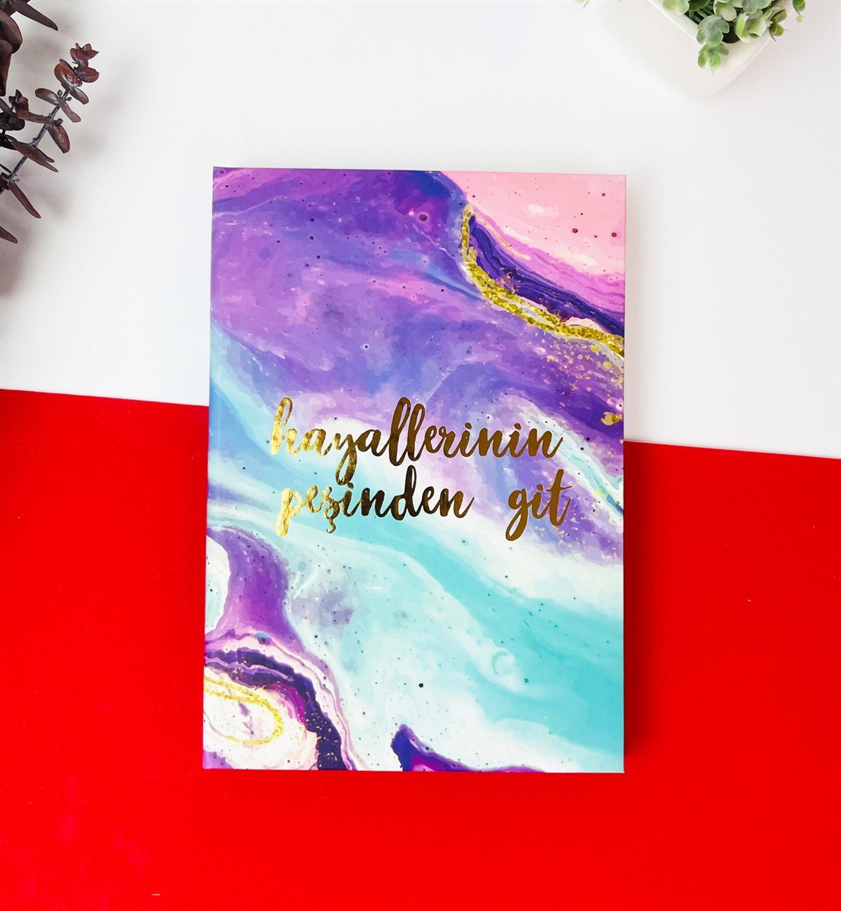 Hayallerinin Peşinden Git Tasarımlı Lastikli DeftergiftmodaGmd100058