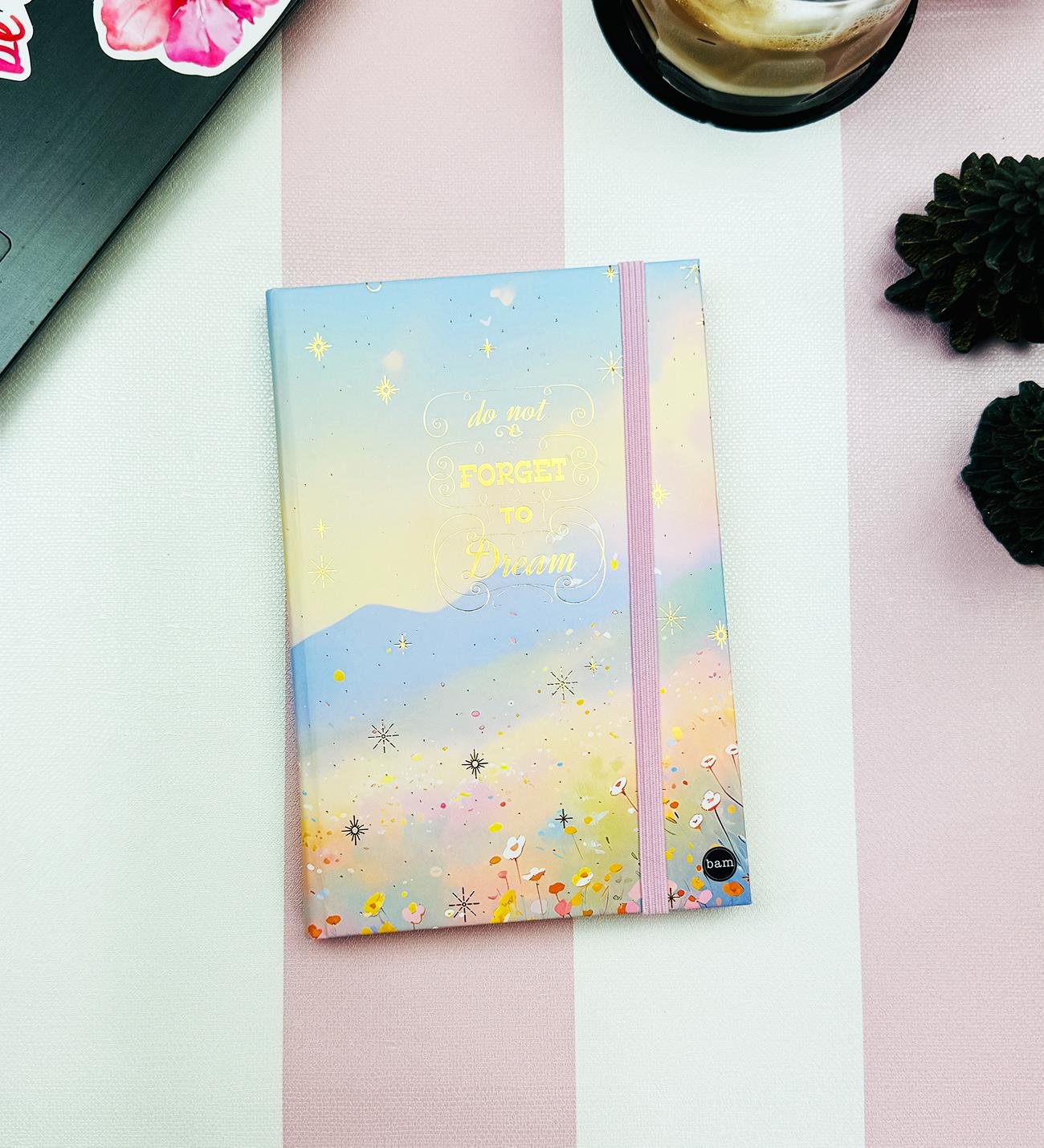 Do Not Forget To Dream Tasarımlı Lastikli DeftergiftmodaBam-1246