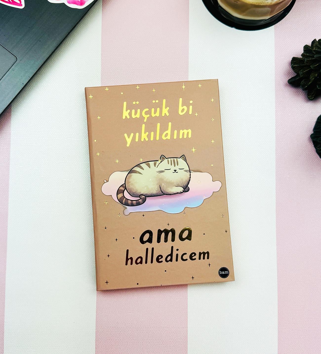 Küçük Bi Yıkıldım V2 Tasarımlı Lastikli DeftergiftmodaBam-1236