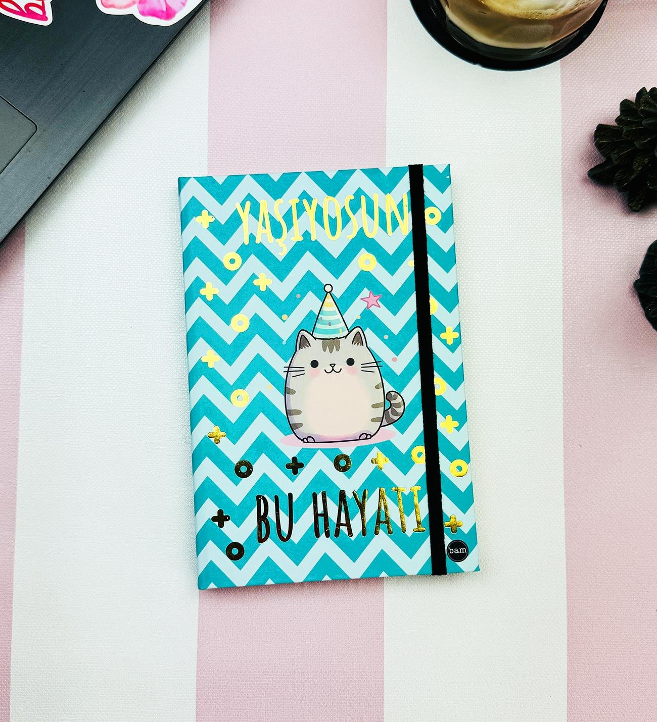 Yaşıyosun Bu Hayatı V2 Tasarımlı Lastikli DeftergiftmodaBam-1240