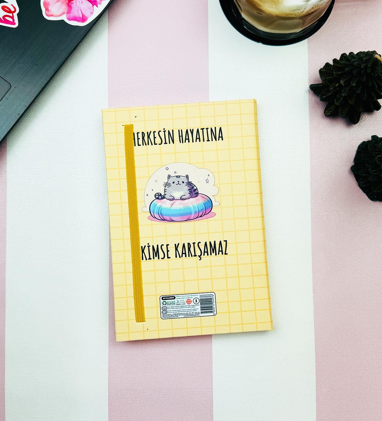 Herkesin Hayatına Kimse Karışamaz Tasarımlı Lastikli DeftergiftmodaBam-1241