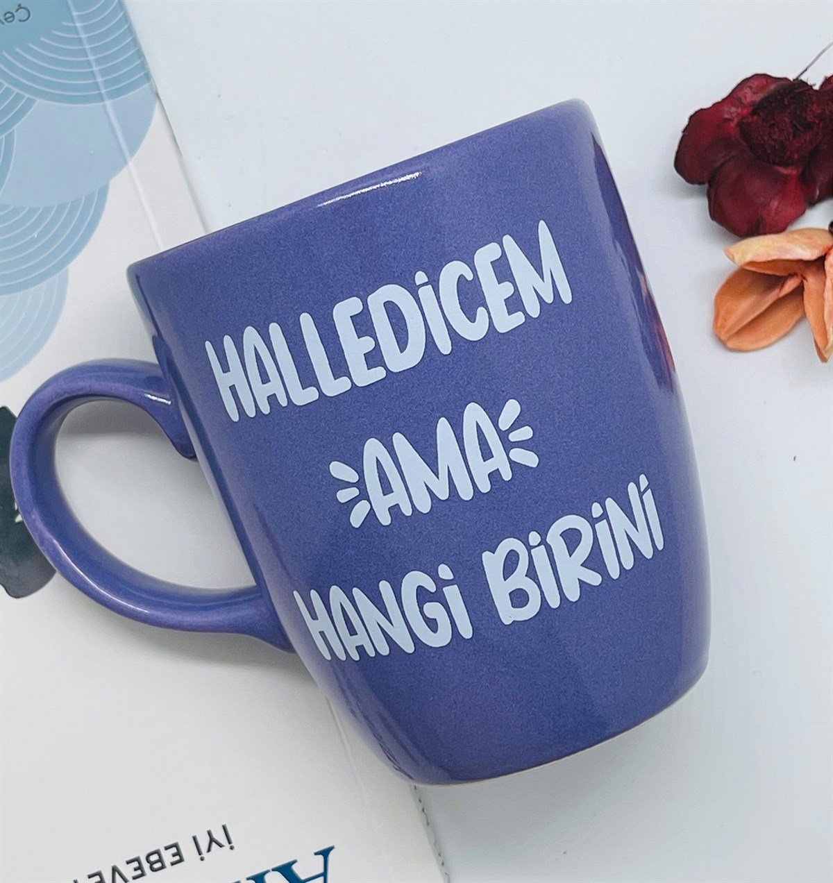 Halledicem Ama Hangi Birini Tasarımlı 9 Cm Kupa BardakgiftmodaGmkp100225