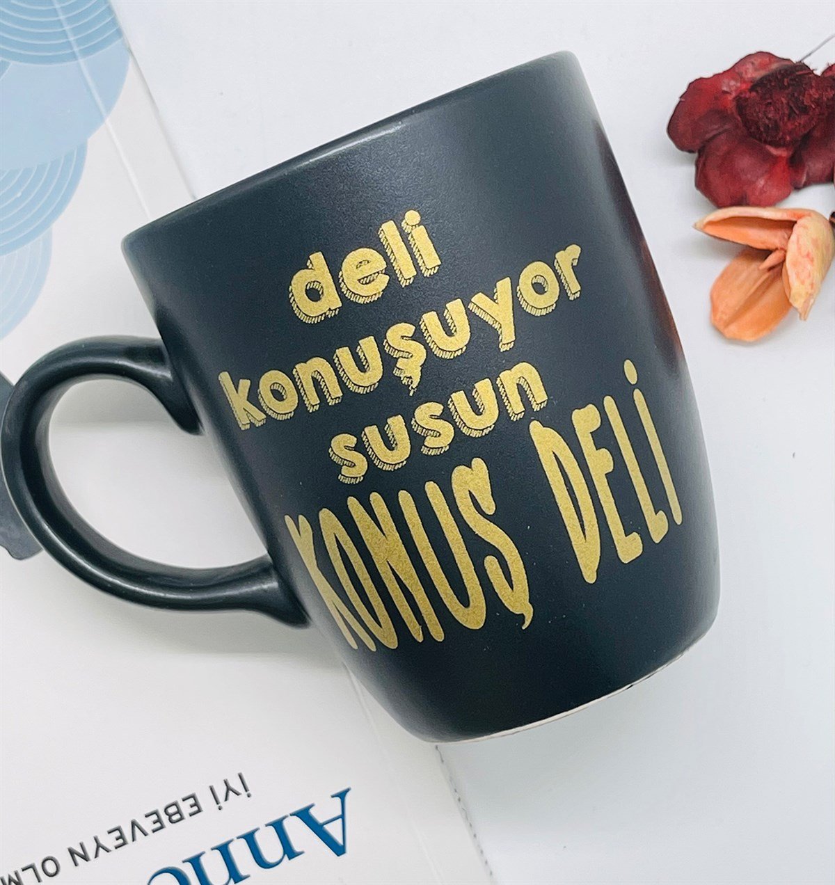 Deli Konuşuyor Susun Konuş Deli Gold Yazı Tasarımlı Siyah 9 Cm Kupa BardakgiftmodaGmkp100219
