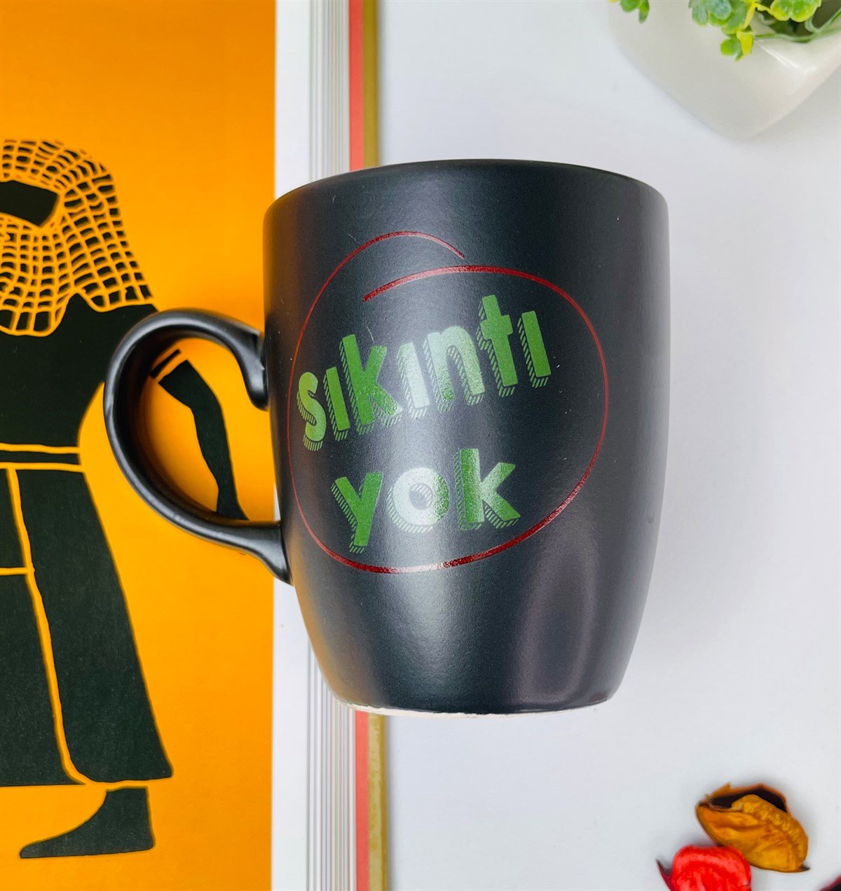 Sıkıntı Yok Tasarımlı 9 Cm Kupa BardakgiftmodaGmkp100313