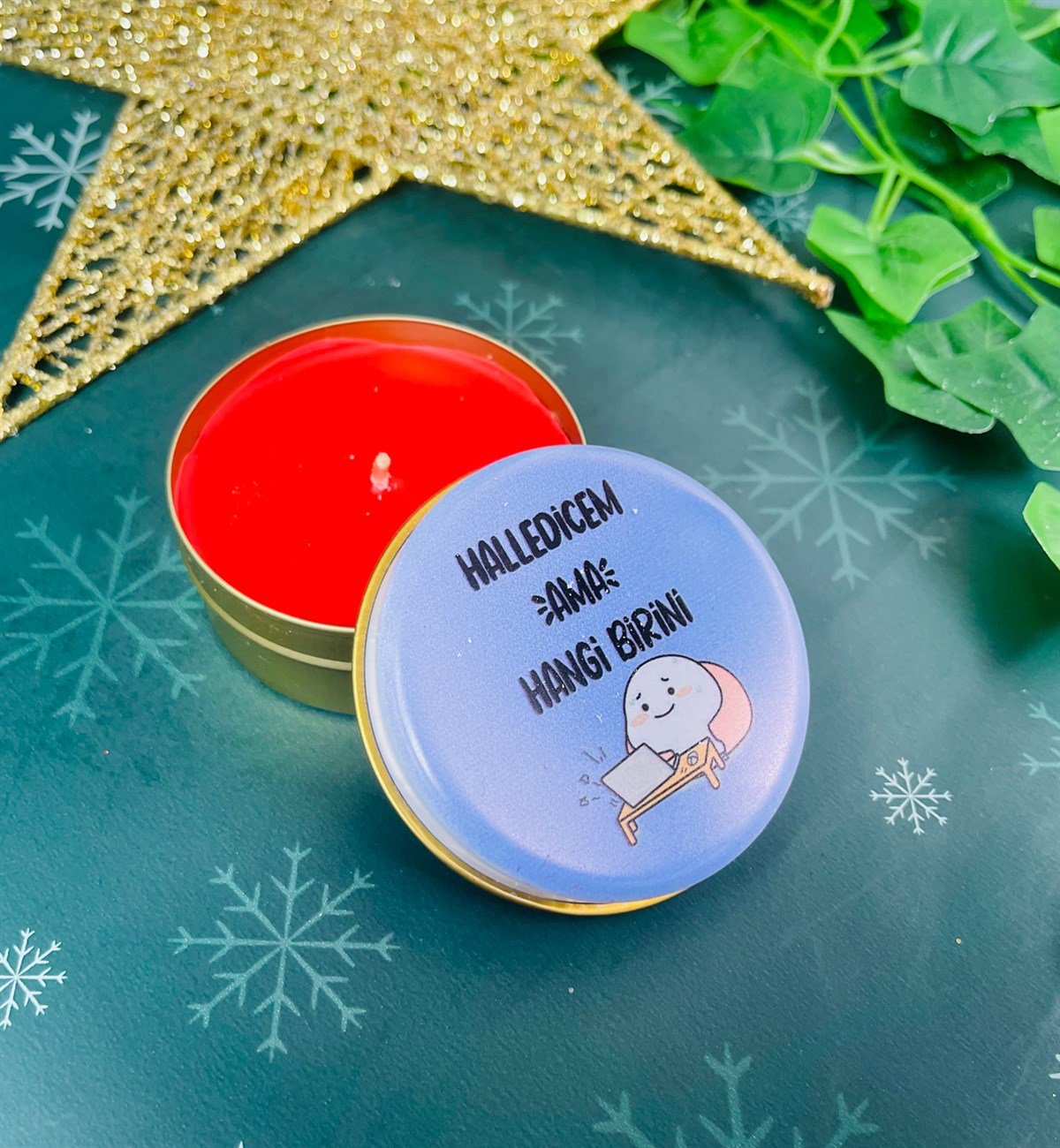 Halledicem Ama Hangi Birini Tasarımlı Kokulu Teneke MumgiftmodaGmmum0006