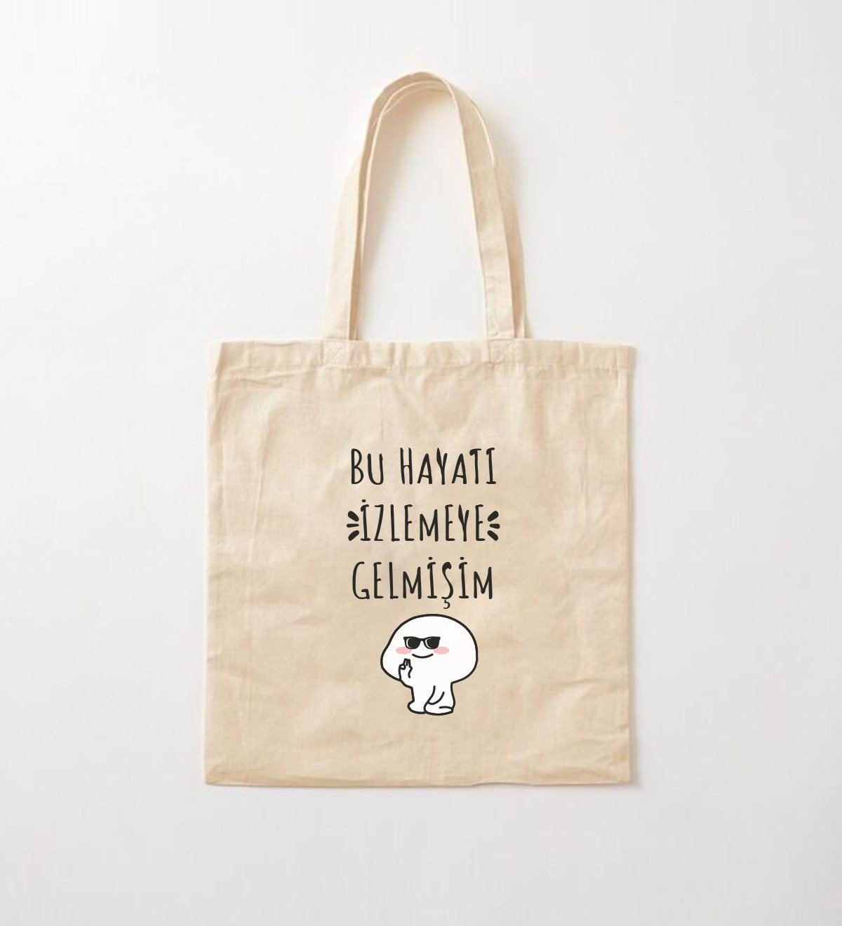 Bu Hayatı İzlemeye Gelmişim Tasarımlı Bez ÇantagiftmodaGmcnt100005