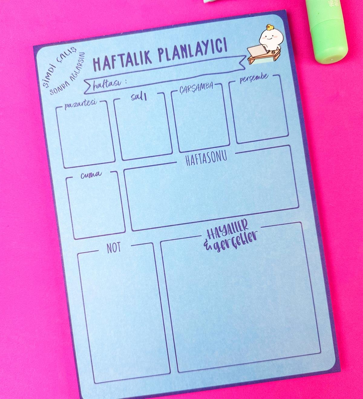 Şimdi Çalış Sonra Ağlarsın Tasarımlı Klavye Önü Haftalık PlanlayıcıgiftmodaBAM-1031-3	