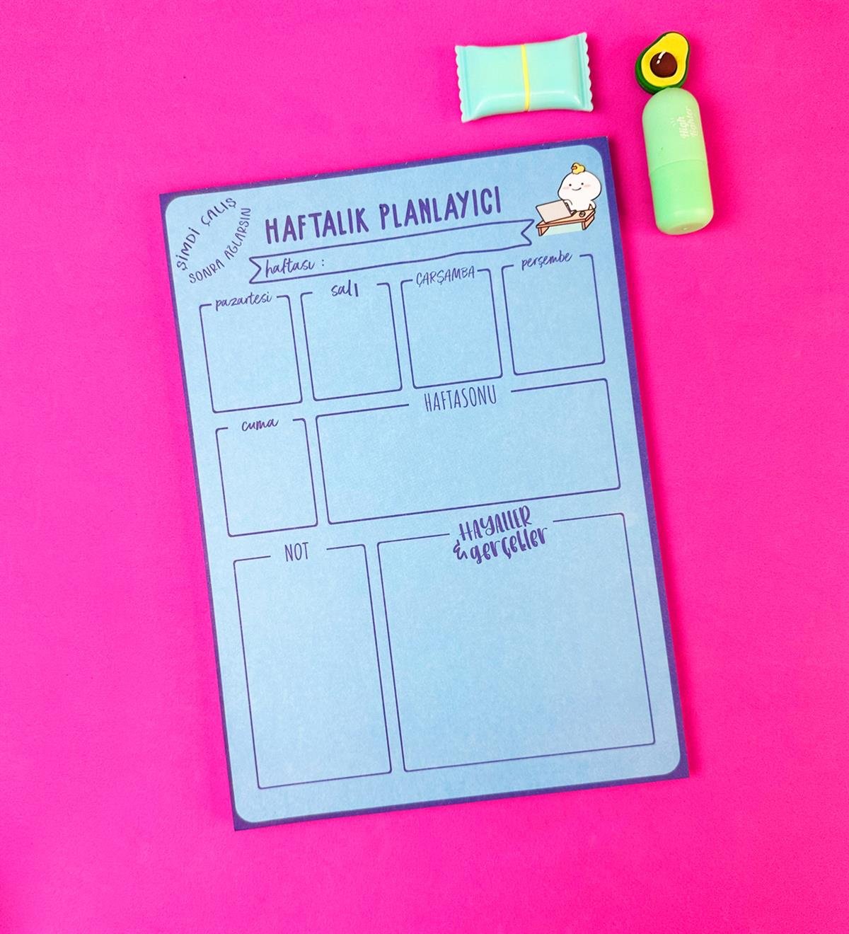 Şimdi Çalış Sonra Ağlarsın Tasarımlı Klavye Önü Haftalık PlanlayıcıgiftmodaBAM-1031-3	