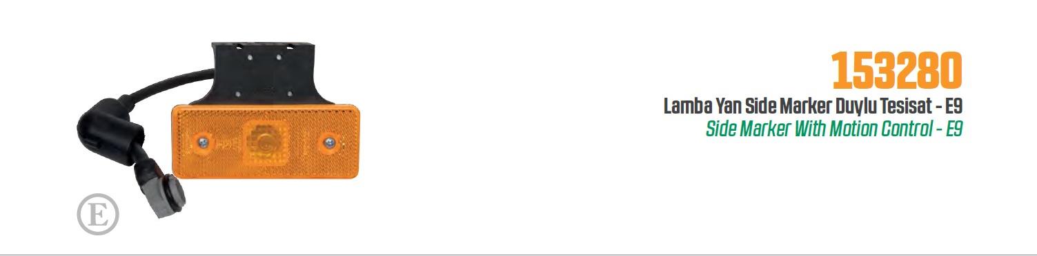 STOP LAMBA E BELGELİ YAN SIDEMARKER İÇE BAĞ.BRAKET (L) DUY TESİSAT 