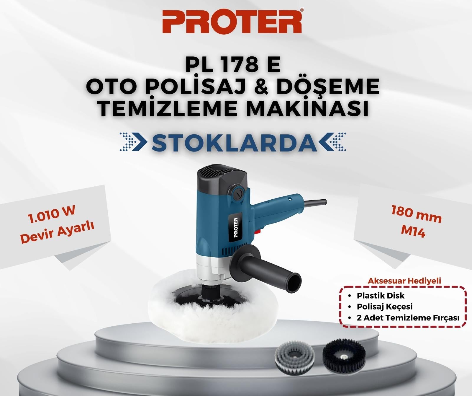 Zımpara-Polisaj ve Taş MotorlarıPROTER PL 178 E OTO POLİSAJ&DÖŞEME TEMİZLEME MAKİNASI